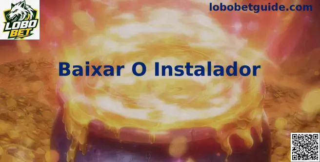 Interface de Download Seguro do Instalador Lobo Bet no Brasil