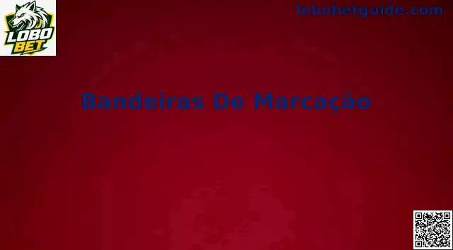 Bandeiras de Marcação em campo de sinalização